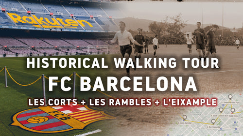 FC Barcelona Historical Walking Tour