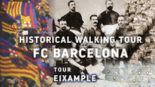 Load image into Gallery viewer, FC Barcelona Historical Walking Tour